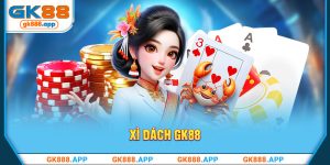 Xì Dách GK88 - Tựa Game Bài Ăn Tiền Xanh Chín, Hấp Dẫn 2024